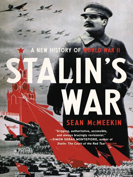 Title details for Stalin's War by Sean McMeekin - Available